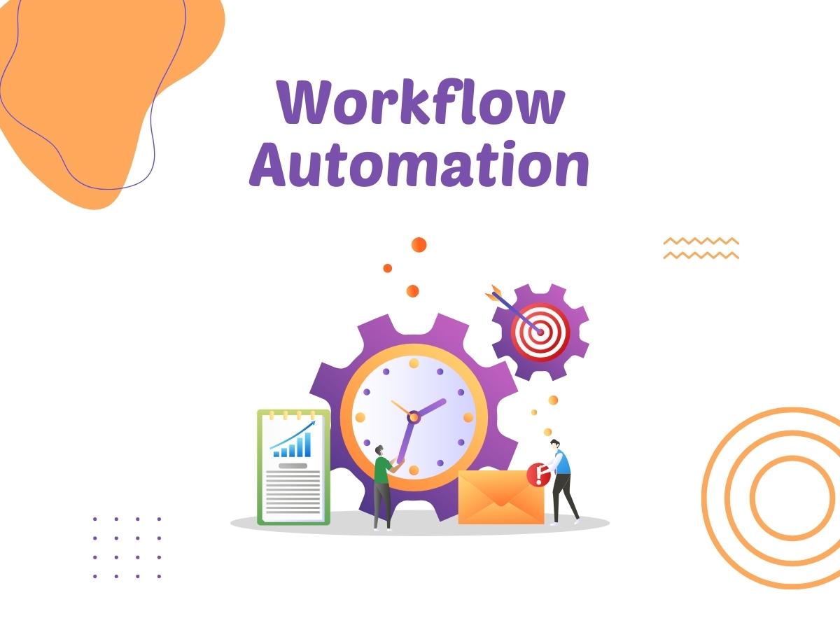 11 Benefits Of Workflow Automation | SmartTask