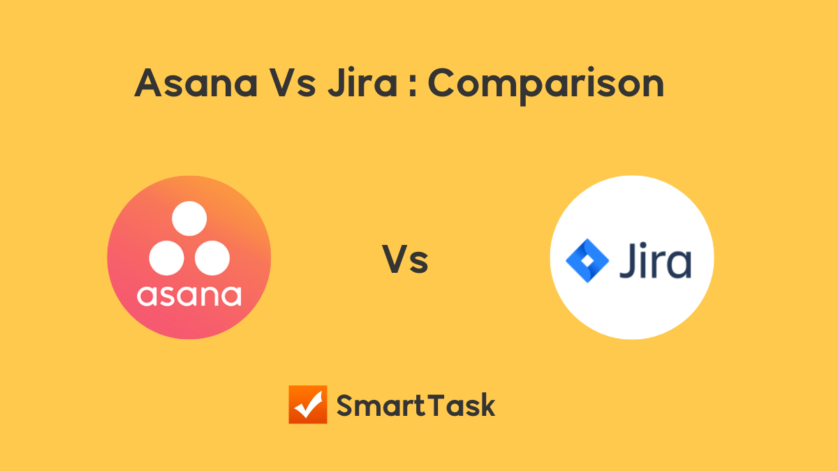 Asana Vs Jira: The Best Project Management Tool In 2023