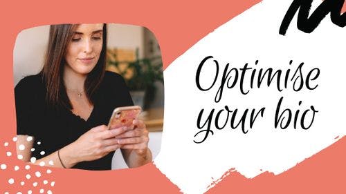 Optimise all aspects opf your Instagram bio so people can find you