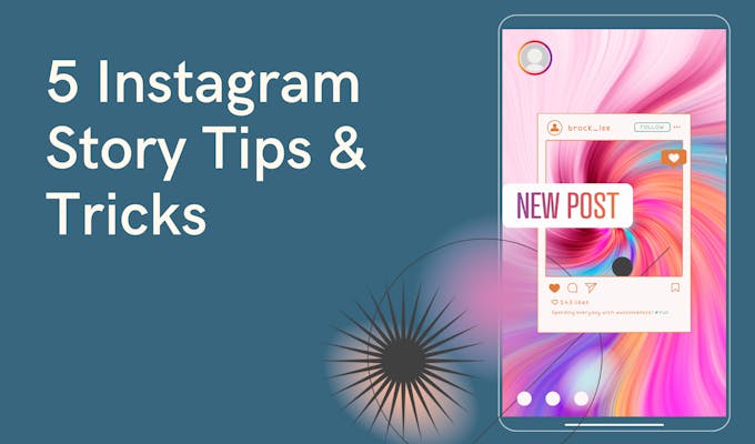 5 Instagram Story Tips & Tricks