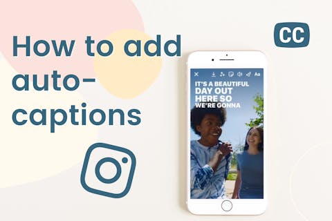 Preview for article How to add auto-captions to your Instagram Stories