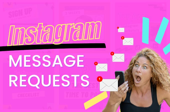 A girl holding a phone next to the text Instagram message requests