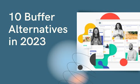 Preview for article The Top 10 Buffer Alternatives in 2023