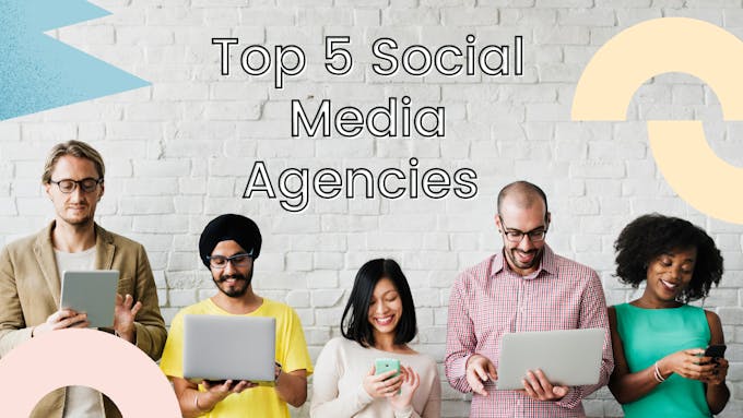 the top social media agencies in 2021