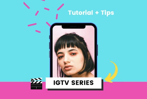 Preview for article How to Create a IGTV Series in 2023
