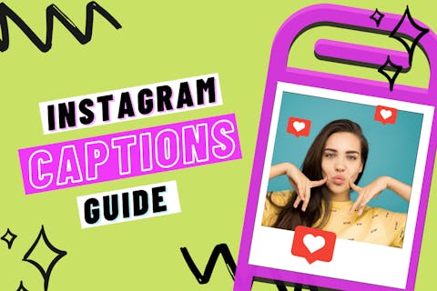 Preview for article The Complete Guide To Writing Instagram Captions (+ FREE Templates)