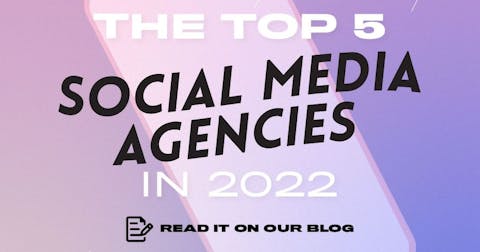 Preview for article The top 5 social media agencies of 2022