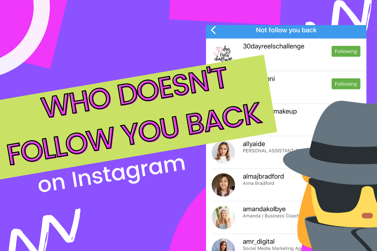 How To See Who Doesn T Follow You Back On Instagram