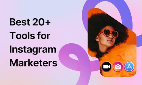 Preview for article The Best Instagram Tools [The Top 20+ in 2024]