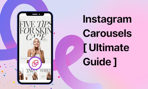 Preview for article Instagram Carousel - The Ultimate Guide for 2024