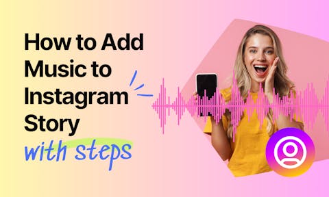 Preview for article How to add music to Instagram Story