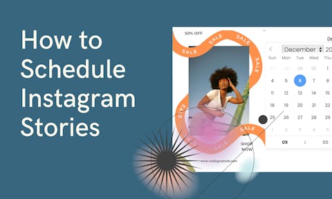Preview for article How to Schedule Instagram Stories in 2023