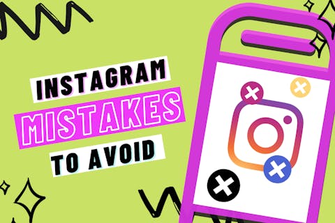 Preview for article 7 Instagram Marketing Mistakes You Should Avoid At All Cost