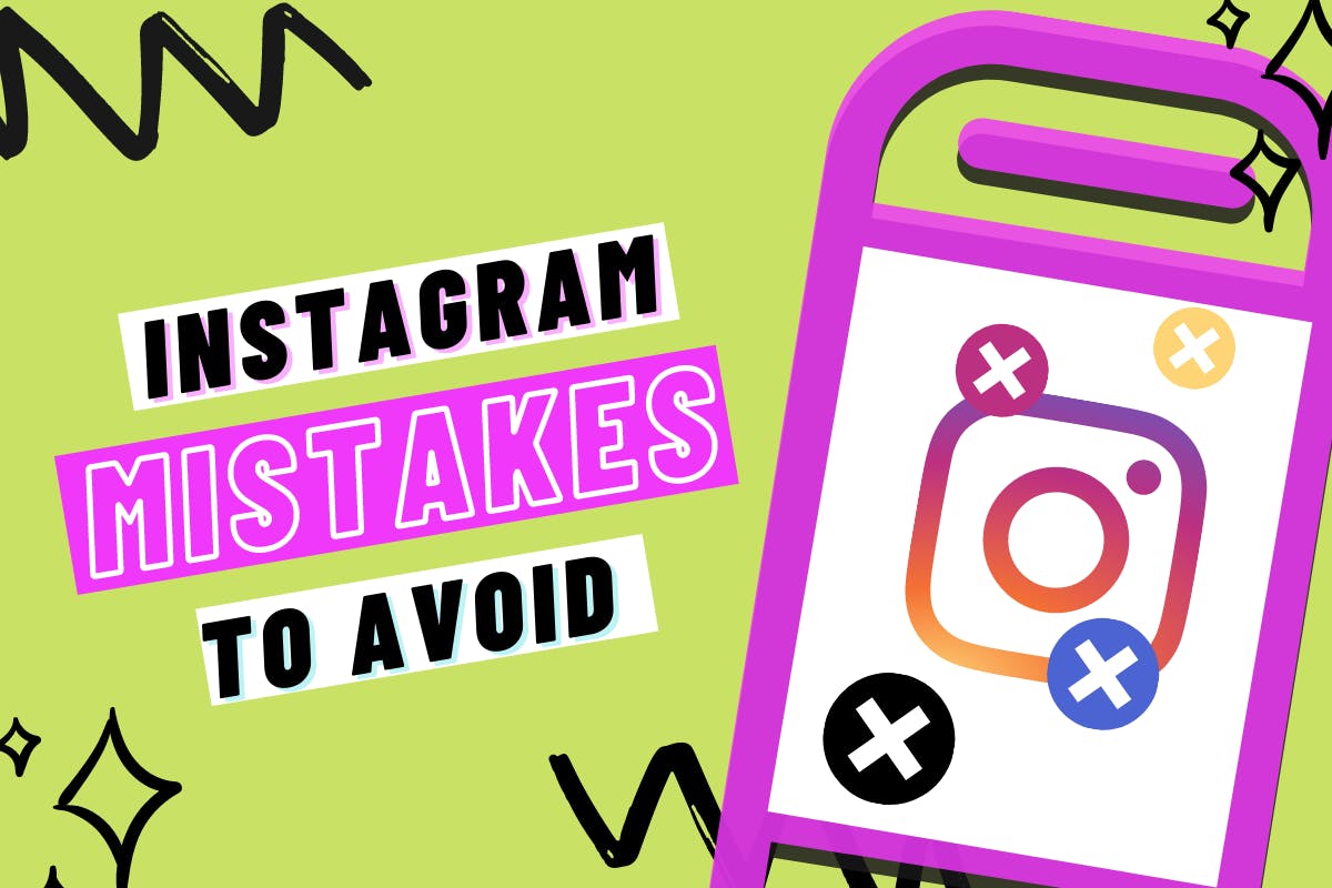 Cover image with the text instagram mistakes to avoid, with a iphone next to it.