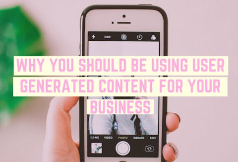 Preview for article Why you should be using user generated content for your business