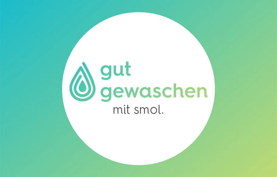 ein türkieser ombre Hintergrund mit einem weißen Kreis in der Mitte. Im Kreis die Worte gut gewaschen mit smol