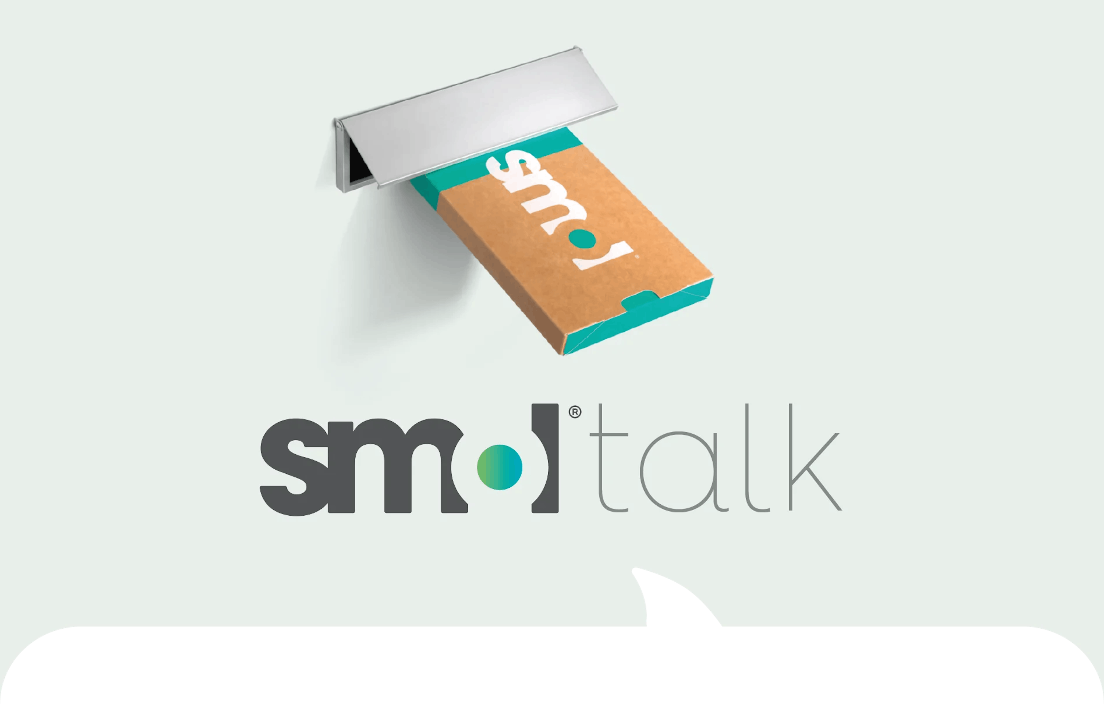 smol packaging posted through a letterbox. text: smol talk