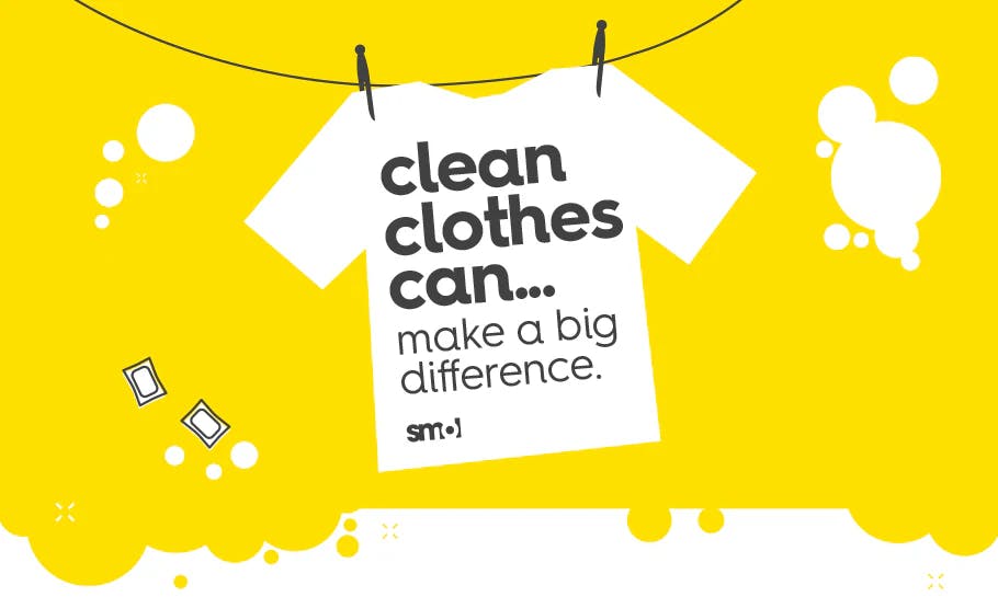 a white tshirt with text: clean clothes can make a big difference