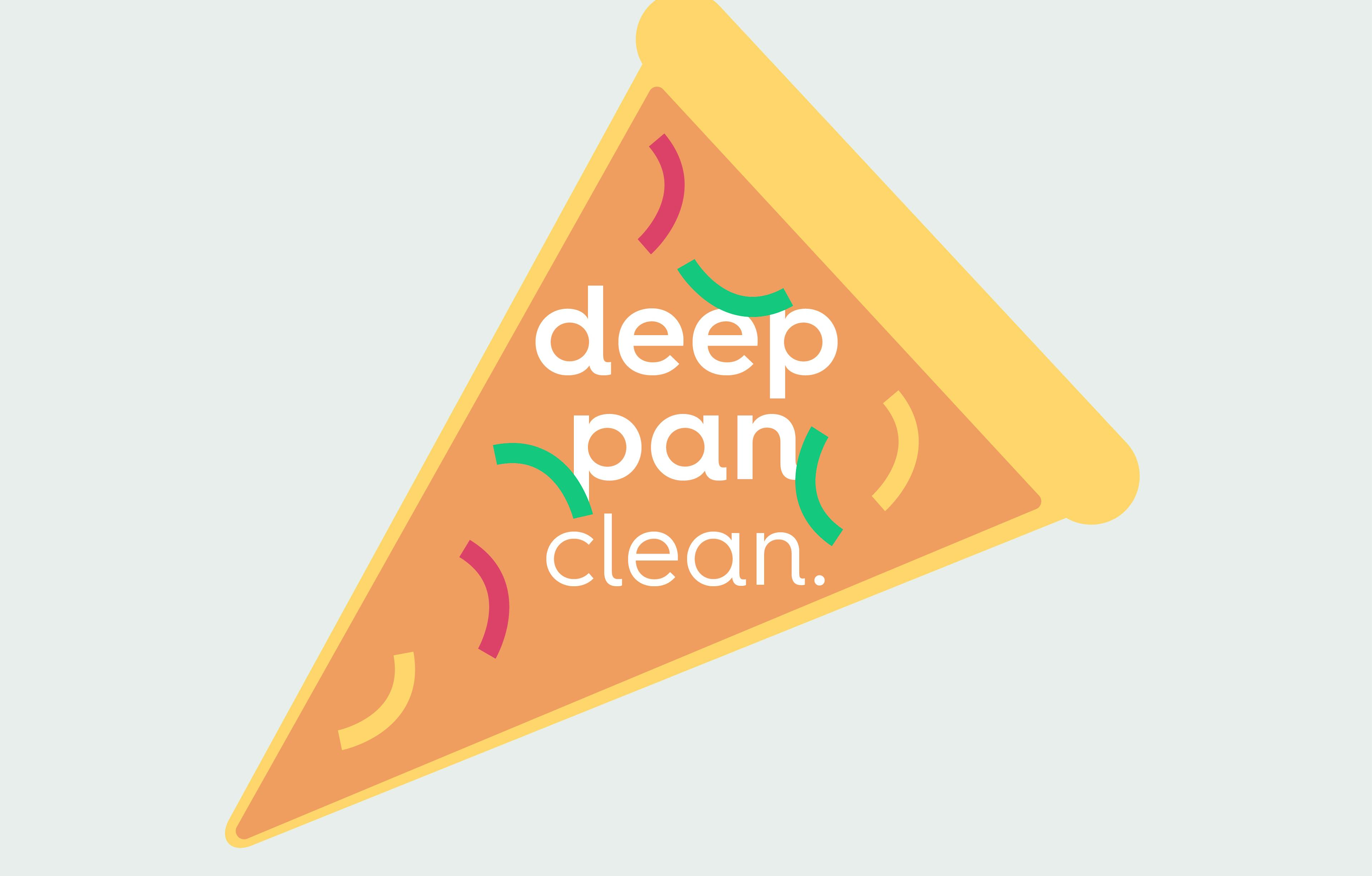 deep pan clean