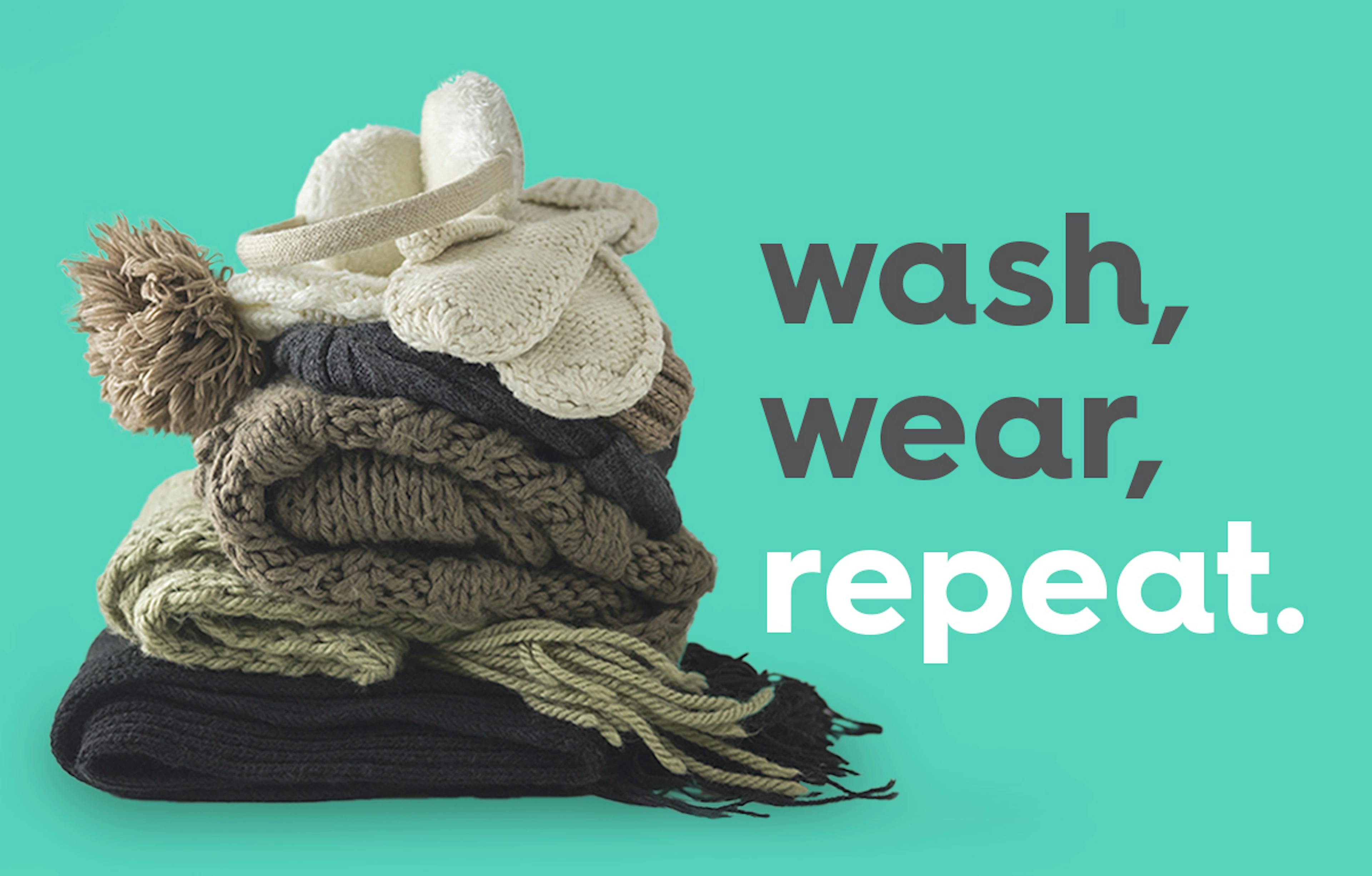 image of gloves, hat, and scarves with text, text: wash, wear, repeat.