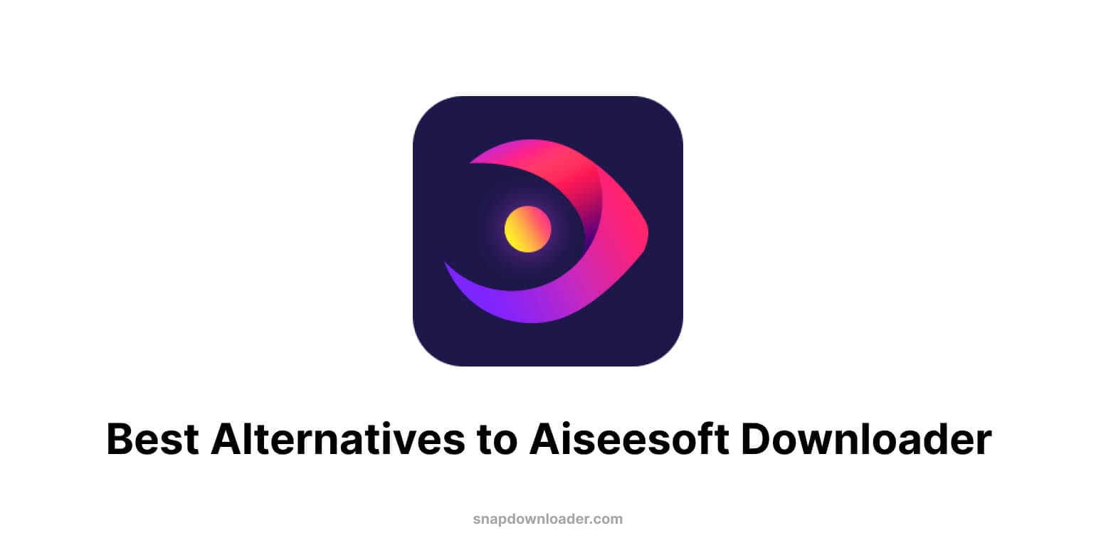 7 Best Alternatives to Aiseesoft
