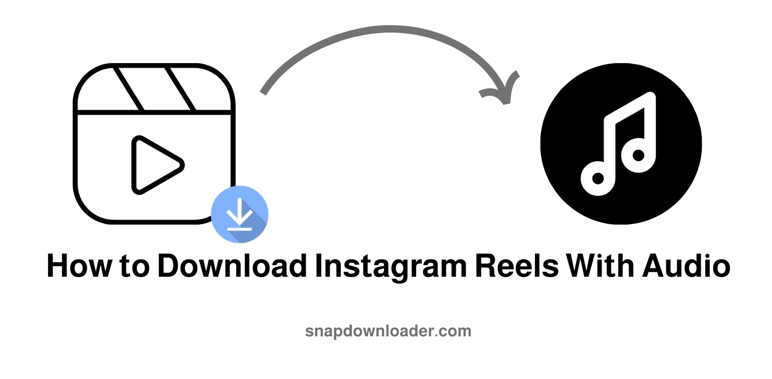 How to Download Instagram Reels with Audio
