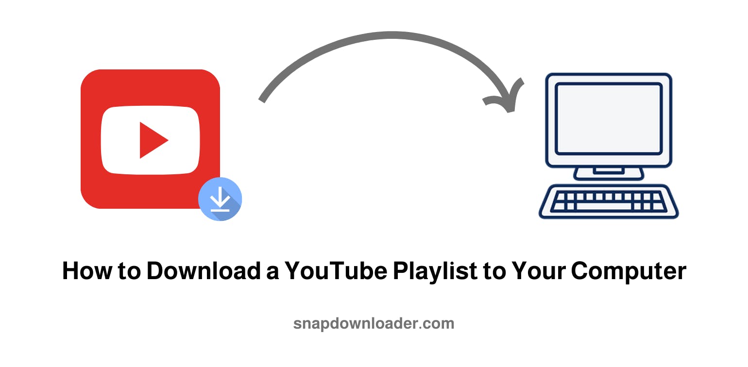 How to Download a YouTube Playlist to Your Computer (Step-by-Step Guide)
