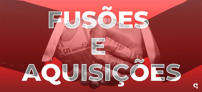 fusões e aquisições