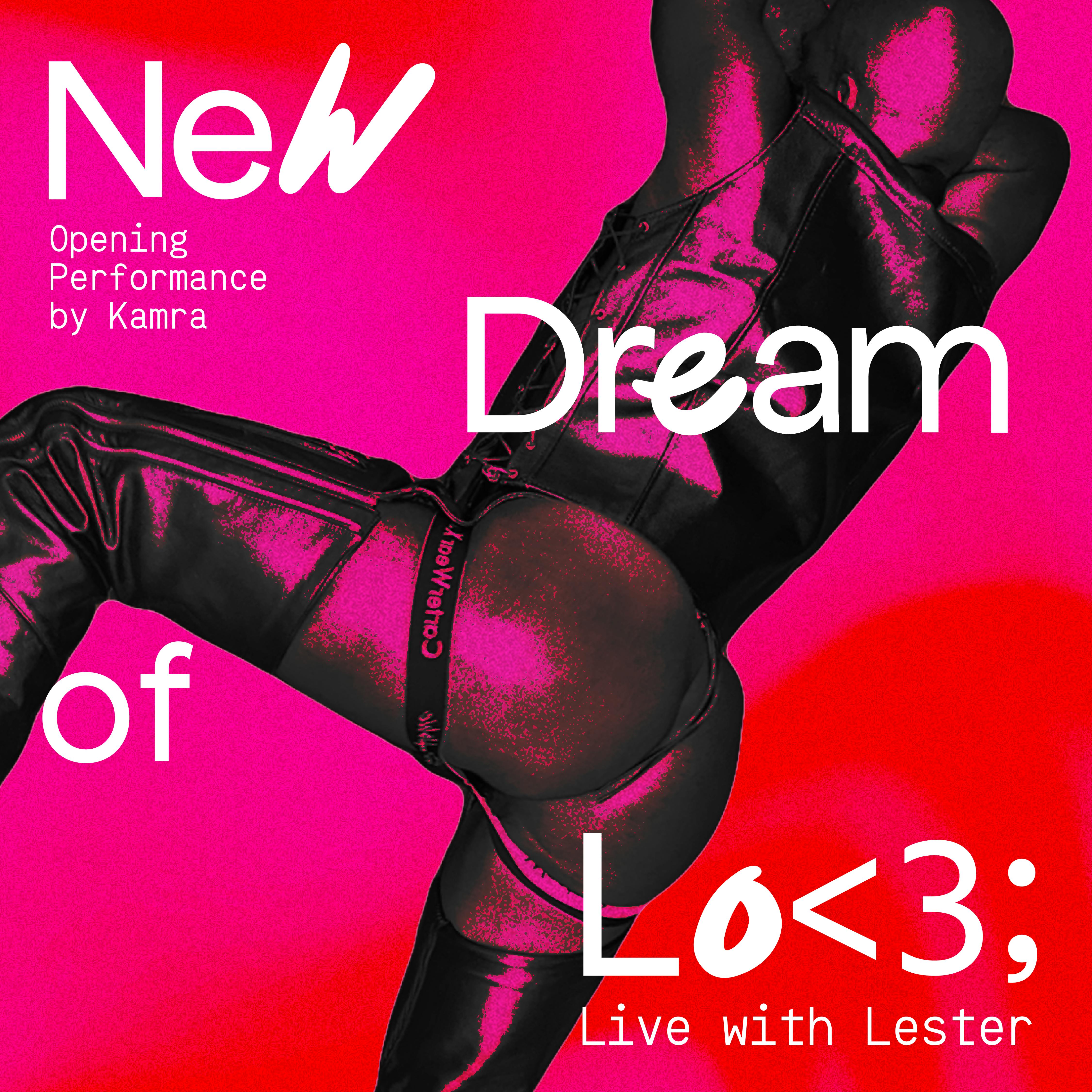 New Dream of Love; Live with Lester