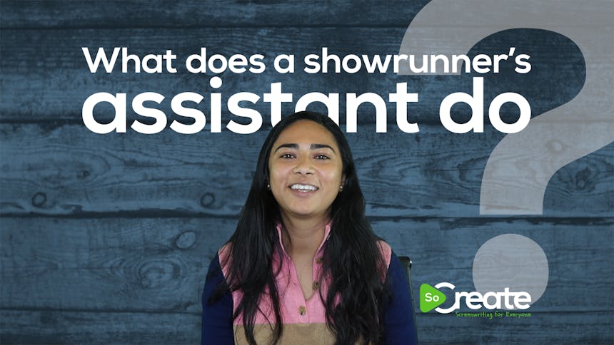 Filmmaker Ria Tobaccowala over a graphic that reads "What does a showrunner's assistant do?"