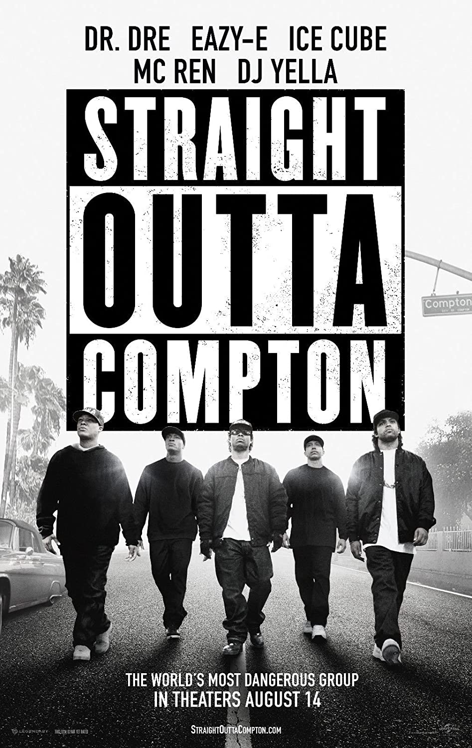 Straight Outta Compton 映画ポスター（ストレイト・アウタ・コンプトン）