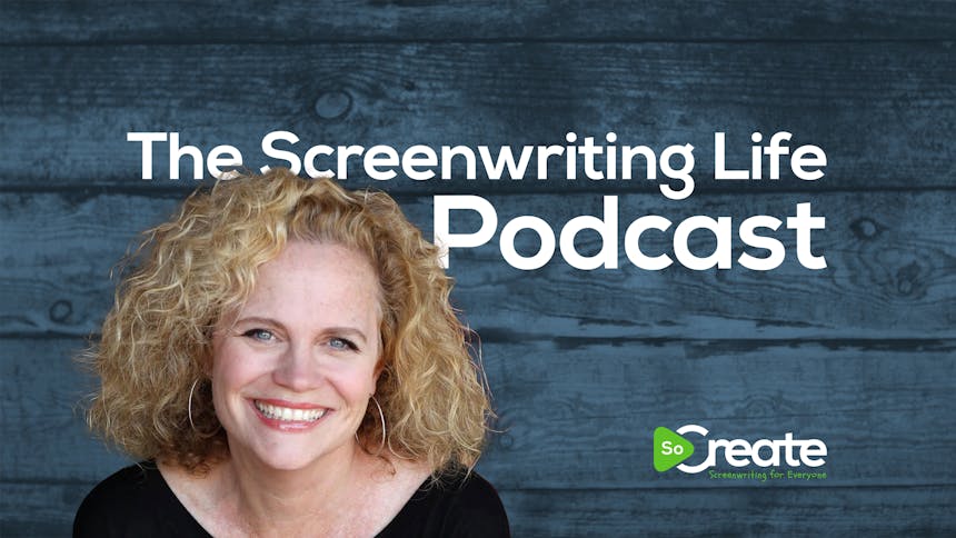 Screenwriter Meg LeFauve over a graphic that reads "The Screenwriting Life Podcast"