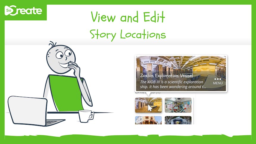 Graphic that reads "View and Edit Story Locations"