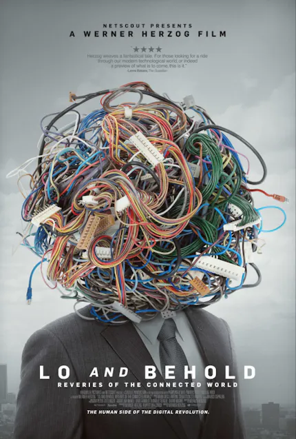 Lo and Behold Reveries of the Connected World 映画ポスター(見よ、接続された世界の空想)