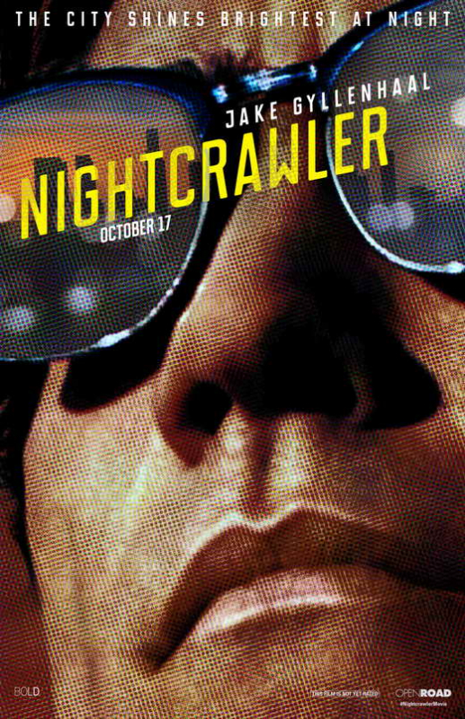 Nightcrawler  映画ポスター（ナイトクローラー）