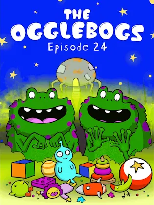 The Ogglebogs Story Series: Episode 24 - Old Toys and New Friends Animated Cover