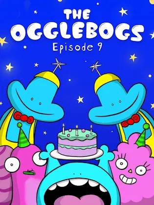 The Ogglebogs Episode 9 An Ogglebog Birthday Animated Cover