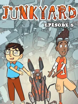 Junkyard Episode 8 Rusty Animated Cover