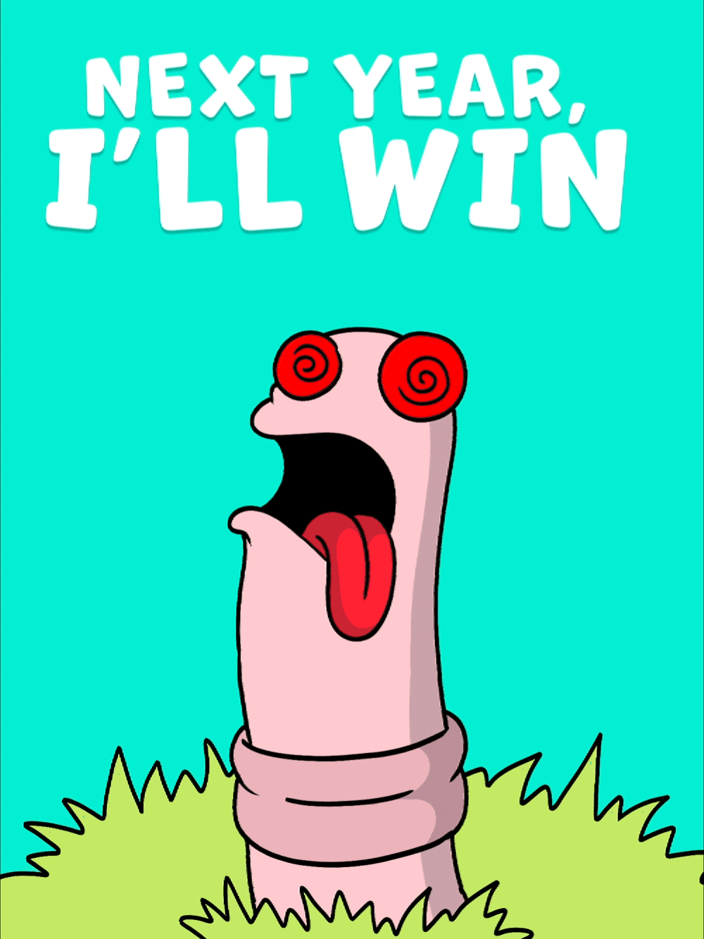 Next Year I'll Win Animated Cover