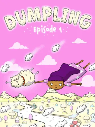 Dumpling Episode 1 Mopping Budgemallows