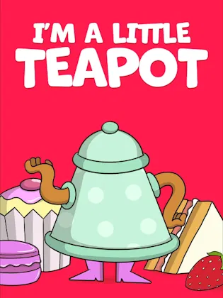 Im A Little Teapot Animated Cover