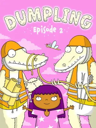 Dumpling Episode 2 Spaghetti Bridge Animated Cover. Two yellow Crocodiles with orange helmets look down at Bonnie and Dumpling.