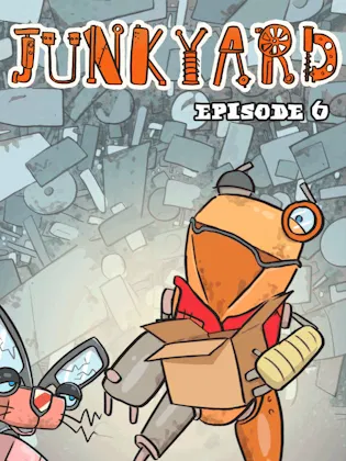 Junkyard Episode 6 Tonk-Foolery Animated Cover