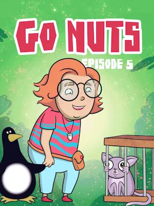 Go Nuts Episode 5 Animated Portrait Cover