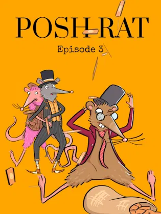 Posh Rat Episode 3 Whiskery Business Animated Cover