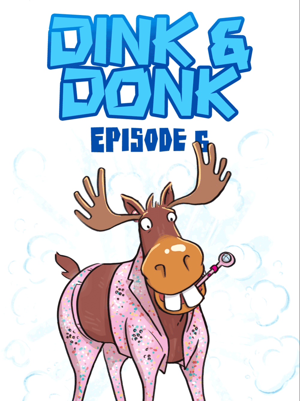 Dink and Donk Episode 6 Tom's Coming Too Animated Cover