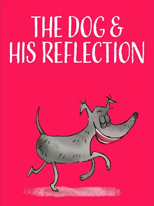 Sooper Books The Dog And His Reflection Bedtime Story Animated Cover