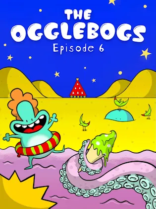 The Ogglebogs Episode 6 Ogglebogs At The Seaside Animated Cover