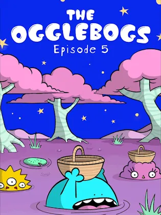 The Ogglebogs Episode 5 The Great Oggleberry Hunt Animated Cover