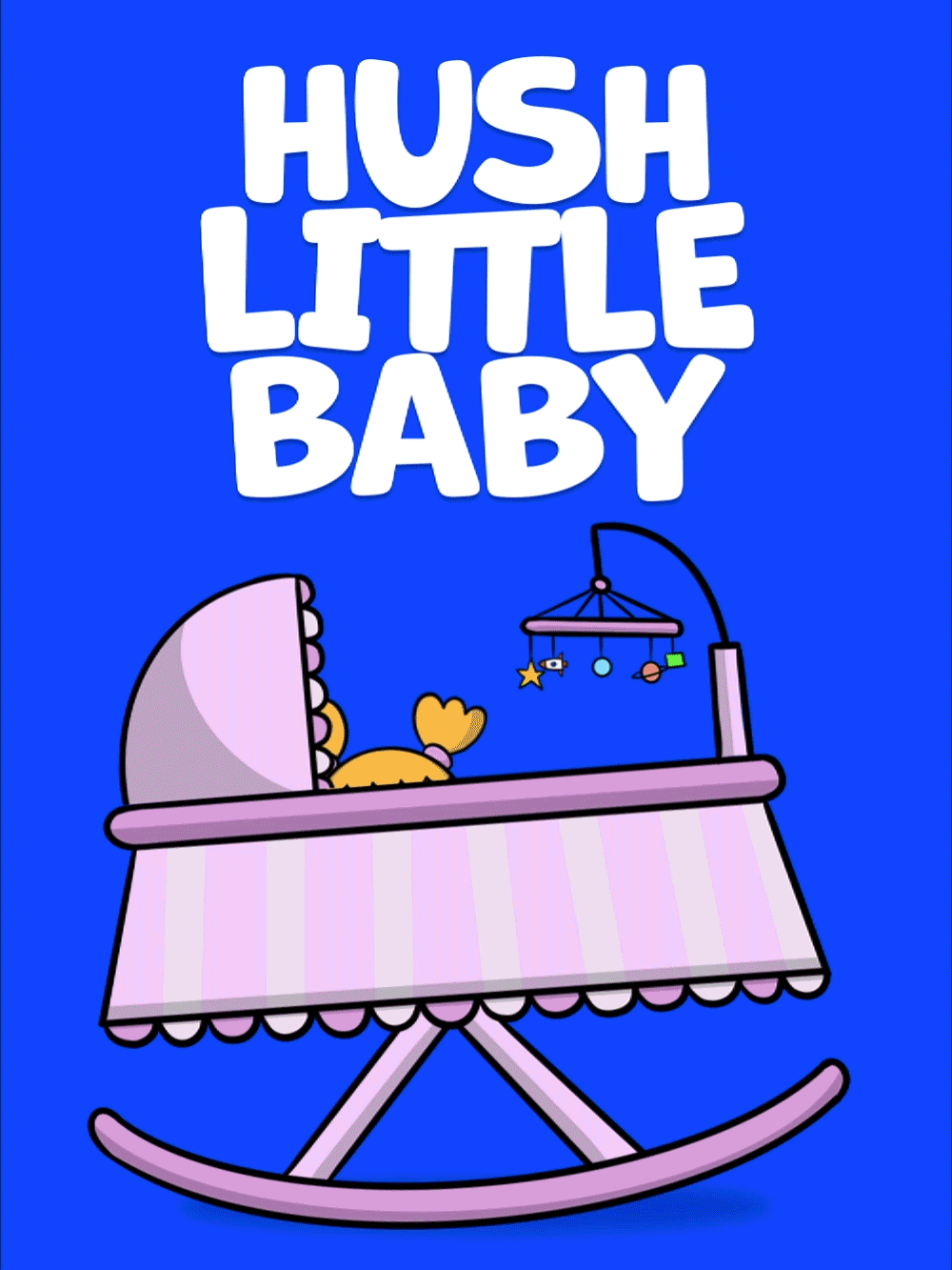 Hush Little Baby Animated Cover Nursery Rhyme